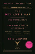 The Deviant's War: The Homosexual vs. the United States of America - Paperback