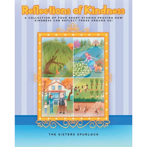 Reflections of Kindness - Paperback