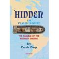 Hidden in Plain Sight: The Parable of the Moorish Sardine - Paperback