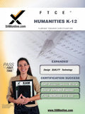 FTCE Humanities K-12 Teacher Certification Test Prep Study Guide - Paperback