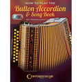 How to Play the Button Accordion & Song Book - Book with Online Audio by Nic Pennsylvania Landon - Paperback