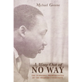 A Way Out of No Way - Hardcover