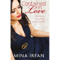 Contained in Love: Reclaiming Your Feminine Power as a Wife and Mother - Paperback