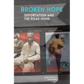 Broken Hope: Deportation and the Road Home - Paperback