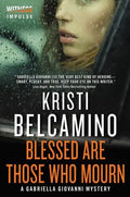 Blessed Are Those Who Mourn - Paperback