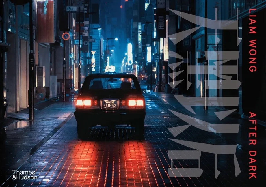 Liam Wong: After Dark - Hardcover