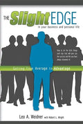 Slight Edge: Getting from Average to Advantage - Paperback