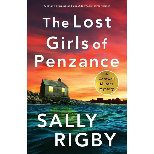 The Lost Girls of Penzance: A totally gripping and unputdownable crime thriller - Paperback