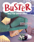 Buster and the Brain Bully - Hardcover