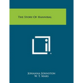 The Story Of Hannibal - Paperback