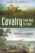 Cavalry from Hoof to Track - Hardcover