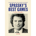 Spassky's Best Games: A Chess Biography - Paperback