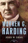 Warren G. Harding: The American Presidents Series: The 29th President, 1921-1923 - Hardcover