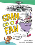 Gran on a Fan: Silly Short Vowels - Hardcover