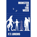 Monster of the Week: Volume 2 - Paperback