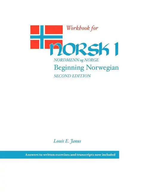 Workbook for Norsk, Nordmenn Og Norge 1: Beginning Norwegian - Paperback