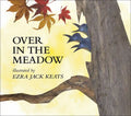 Over in the Meadow - Hardcover