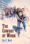 The Cowboy at Work - Paperback
