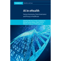 AI in Ehealth: Human Autonomy, Data Governance and Privacy in Healthcare - Paperback