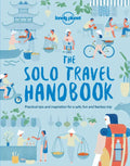 Lonely Planet the Solo Travel Handbook - Paperback