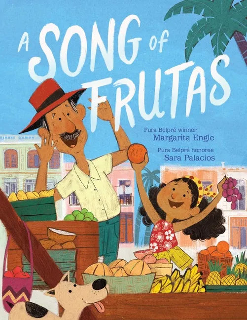 A Song of Frutas - Hardcover