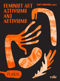 Feminist Art Activisms and Artivisms - Paperback