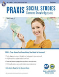 PRAXIS Social Studies Content Knowledge (5081): Book + Online - Paperback