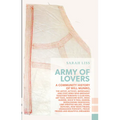 Army of Lovers: A Community History of Will Munro - Paperback
