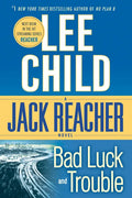Bad Luck and Trouble: A Reacher Novel - Paperback