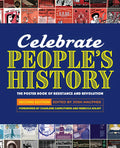 Celebrate People's History!: The Poster Book of Resistance and Revolution - Hardcover