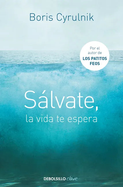 Sálvate, La Vida Te Espera / Save Yourself, Life Awaits You - Paperback