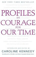 Profiles in Courage for Our Time - Paperback