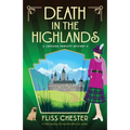 Death in the Highlands: A totally gripping and unputdownable cozy mystery - Paperback