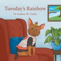 Tuesday's Rainbow - Paperback