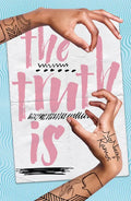 The Truth Is - Paperback