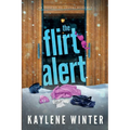 The Flirt Alert: An Enemies to Lovers Romance - Paperback