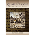 The Qumran Con: A Dead Sea Scrolls Memoir - Paperback