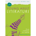 Young Adult Literature, Fourth Edition: From Romance to Realism - Paperback