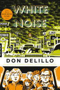 White Noise: (Penguin Classics Deluxe Edition) - Paperback