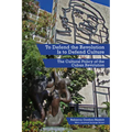 To Defend the Revolution Is to Defend Culture: The Cultural Policy of the Cuban Revolution - Paperback