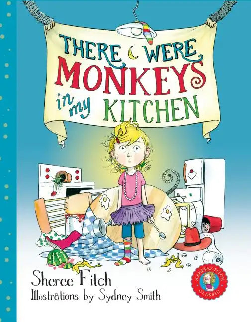 There Were Monkeys in My Kitchen (Pb) - Paperback