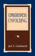 Consciousness Unfolding - Paperback
