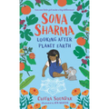 Sona Sharma, Looking After Planet Earth - Hardcover