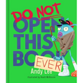 Do Not Open This Book Ever - Hardcover
