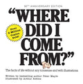 Where Did I Come From? 50th Anniversary Edition: An Illustrated Children's Book on Human Sexuality - Hardcover