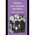 Emotions Across Languages and Cultures: Diversity and Universals - Paperback