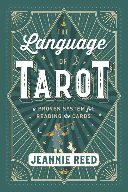 The Language of Tarot: A Proven System for Reading the Cards - Paperback