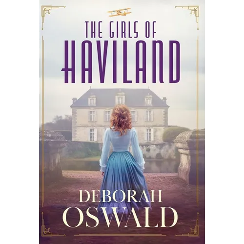 The Girls of Haviland - Hardcover