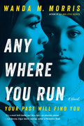 Anywhere You Run - Hardcover