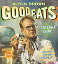 Good Eats: The Early Years - Hardcover